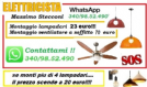 Vendita montaggio ventilatore a soffitto a roma 70 euro 