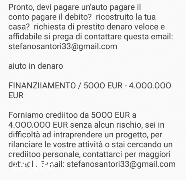 Regalo finanziiamento / 5ooo eur - 4.ooo.ooo eur email: stefanosantori33[at]gmail. com