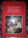 la cucina italiana origini, storia e segreti